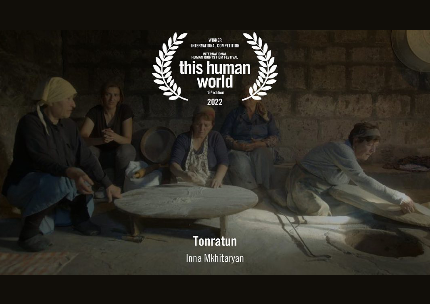 Tonratun, the winner of the International Competition of the “This Human World” Film Festival in Vienna